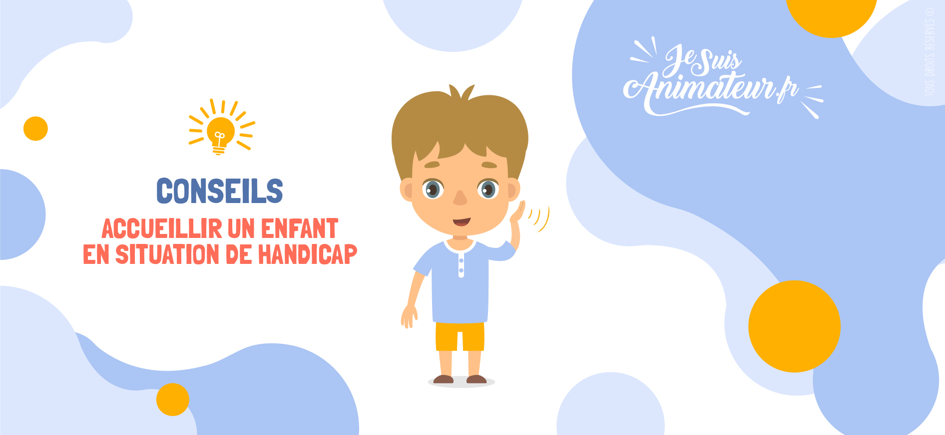 Accueillir un enfant avec handicap | JeSuisAnimateur.fr