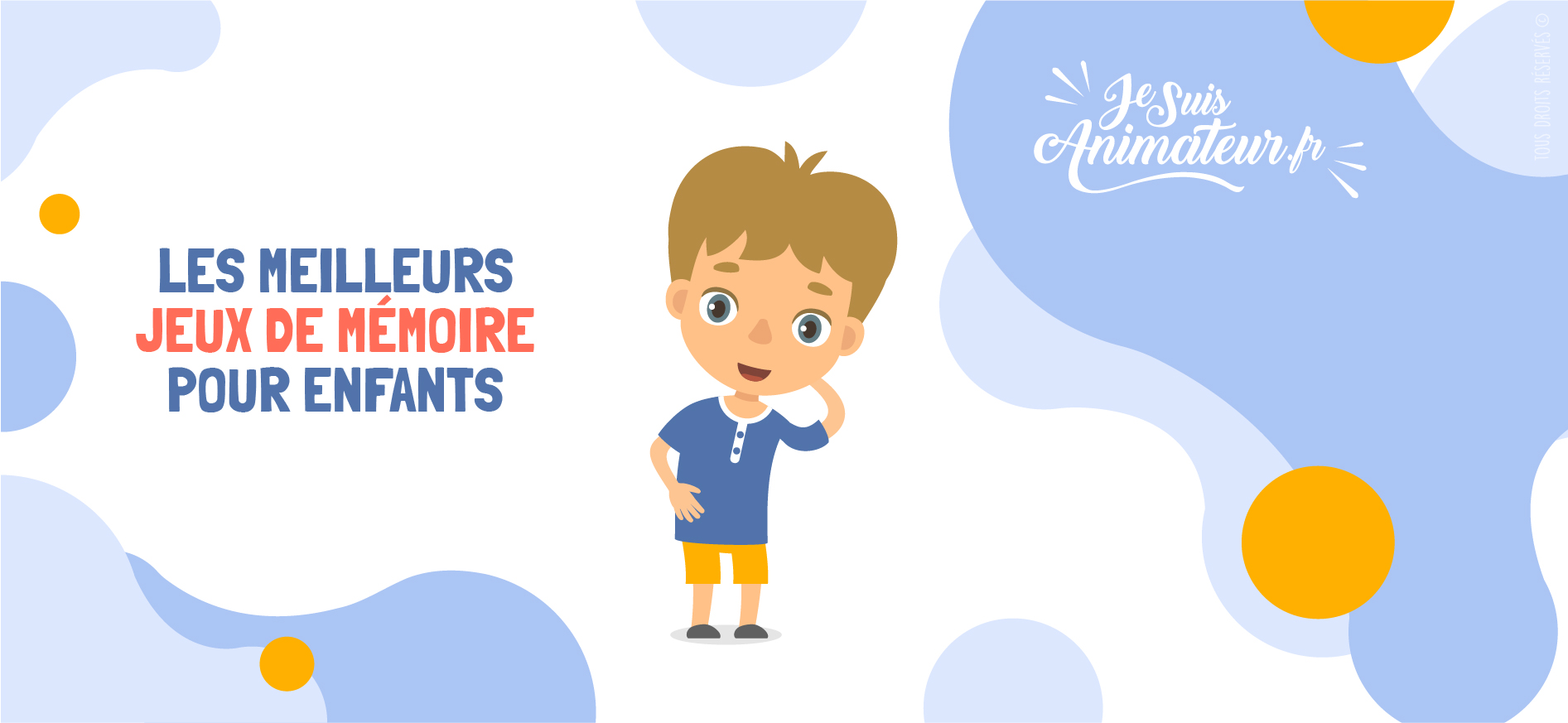 Jeux de mémoire pour enfants | JeSuisAnimateur.fr