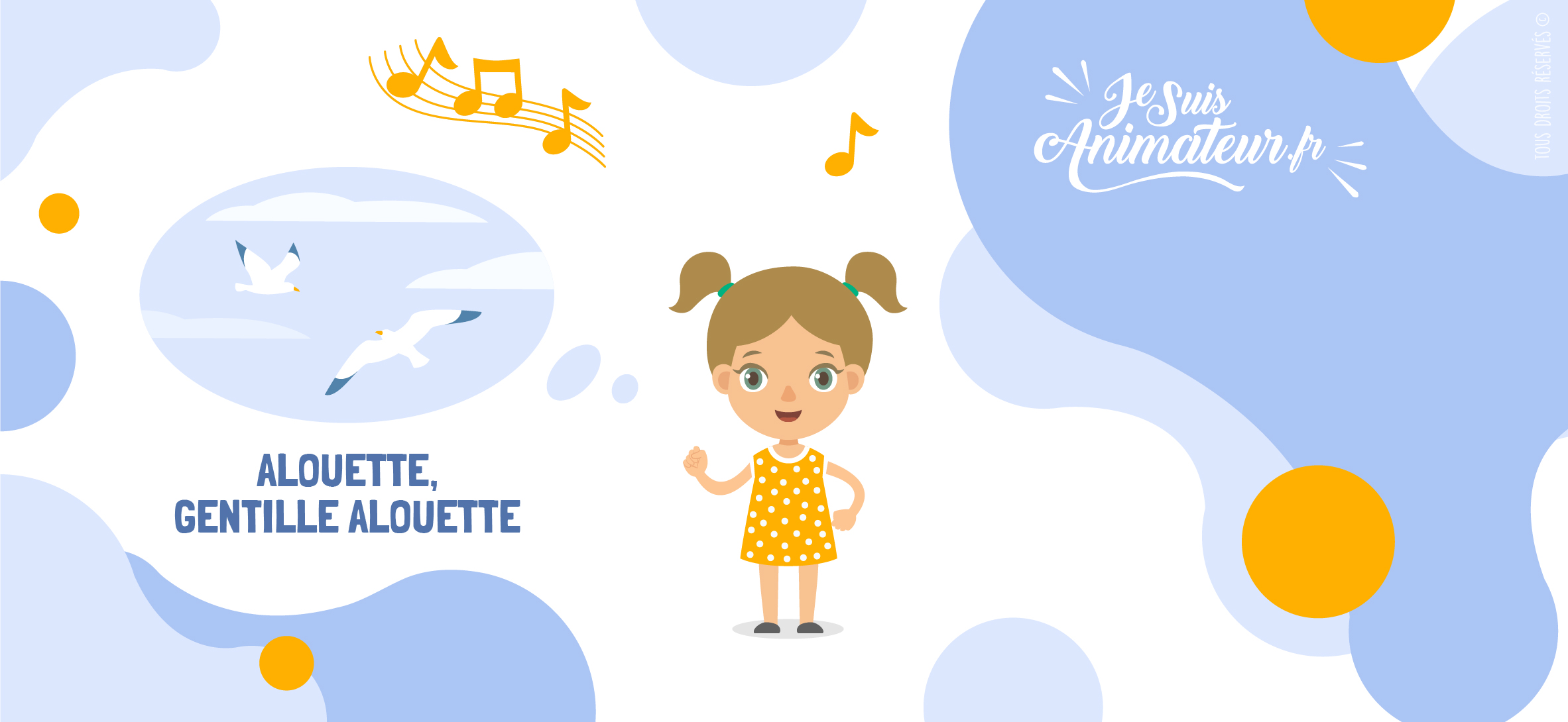 Comptine pour enfants « Alouette, gentille alouette » | JeSuisAnimateur.fr