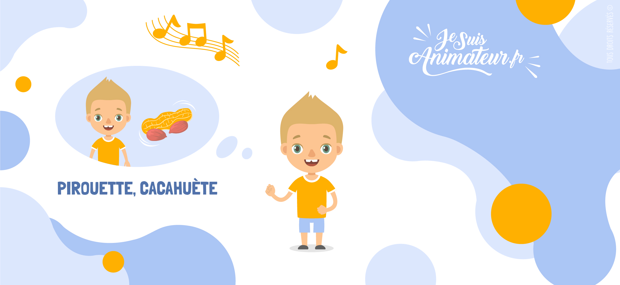 Comptine pour enfants « Pirouette, cacahuète » | JeSuisAnimateur.fr