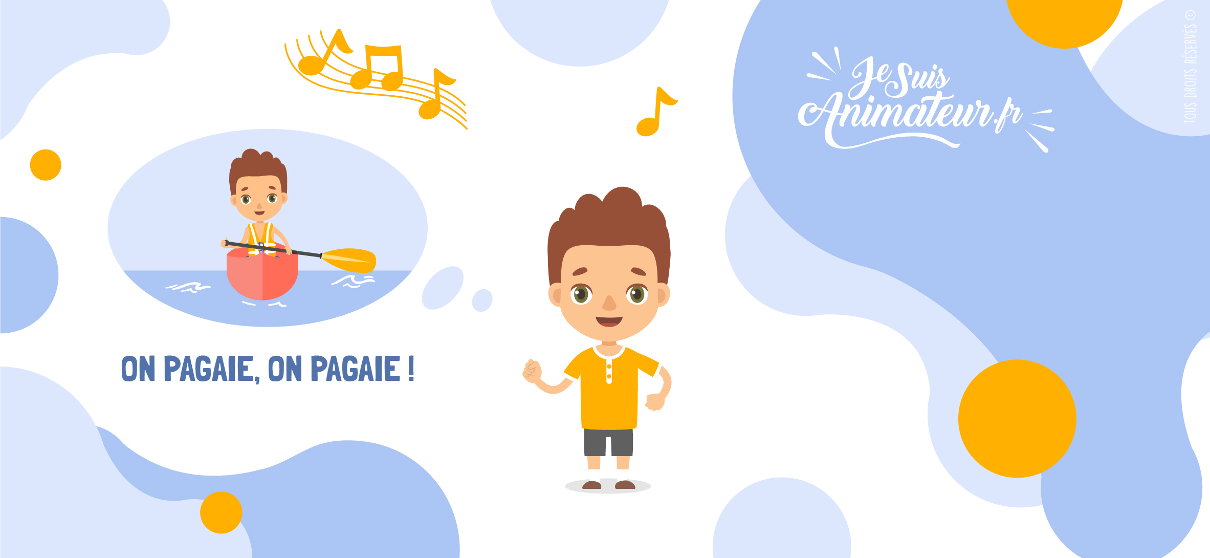 Chanson pour enfants « On pagaie, on pagaie ! » | JeSuisAnimateur.fr