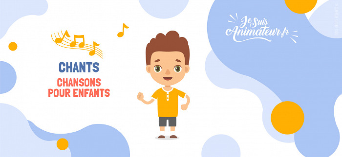 Chansons pour enfants | JeSuisAnimateur.fr