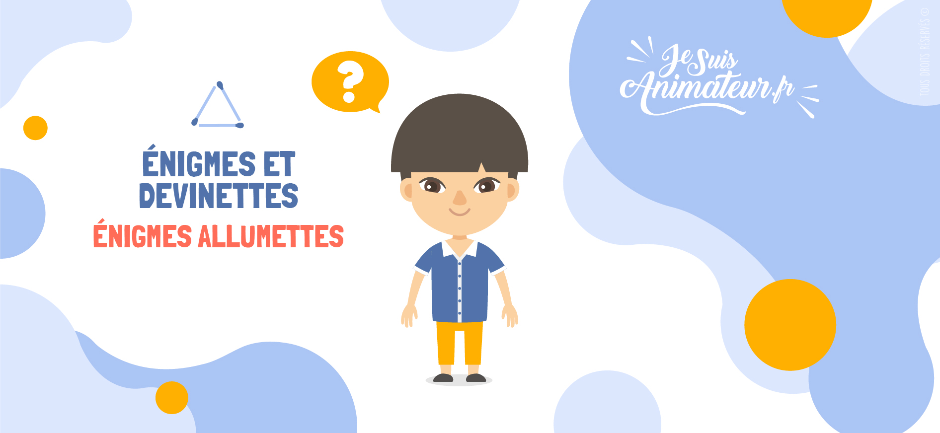 Énigmes allumettes | JeSuisAnimateur.fr