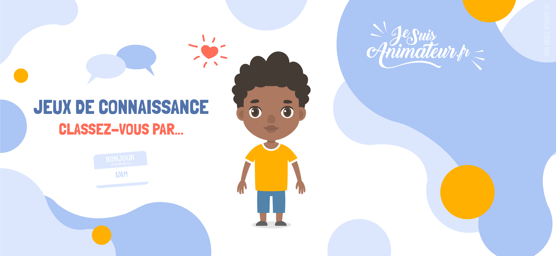 Jeu de connaissance « classez-vous par... » | JeSuisAnimateur.fr