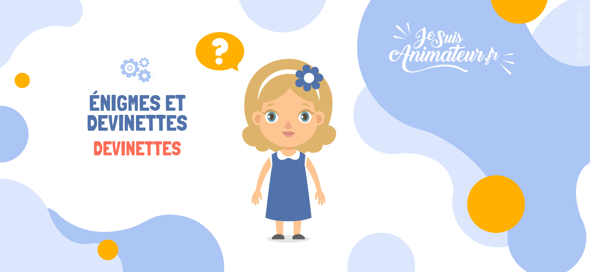 Devinettes | JeSuisAnimateur.fr