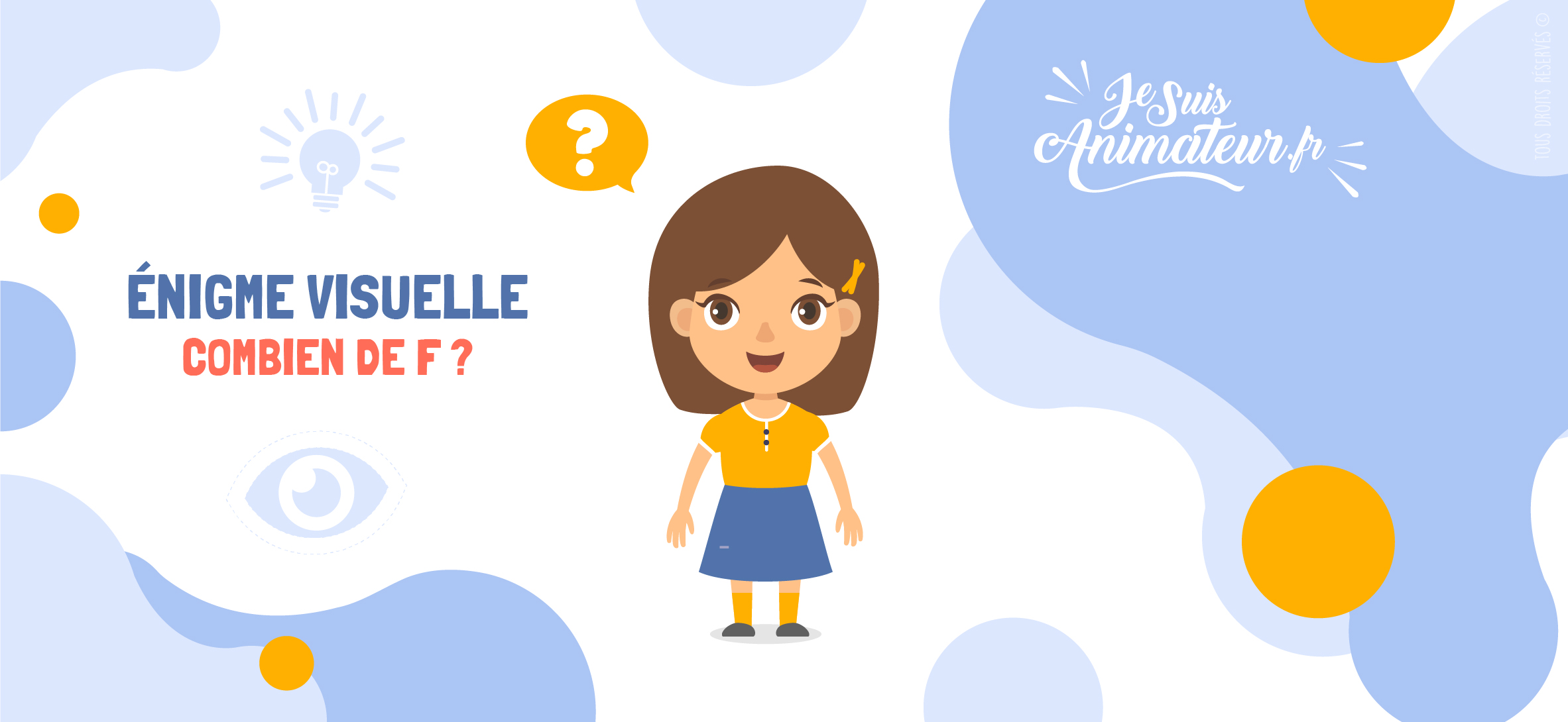 Énigme visuelle « combien de F dans ce texte ? » | JeSuisAnimateur.fr