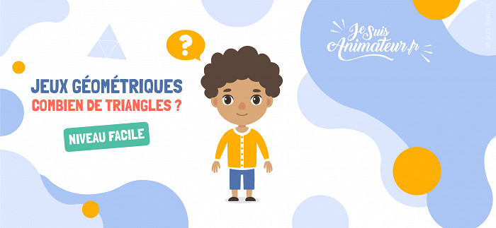 Combien de triangles ? (niveau facile) | JeSuisAnimateur.fr