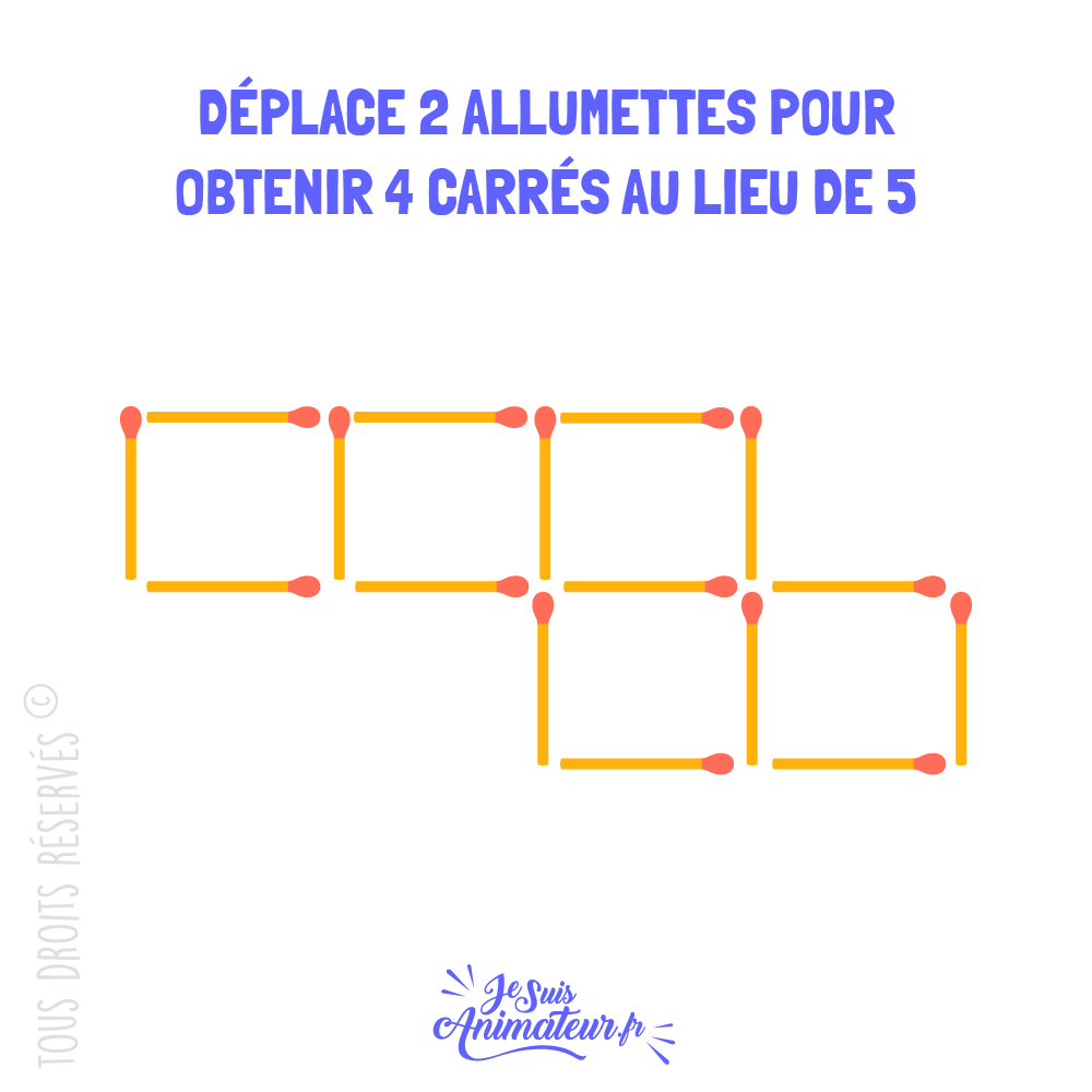 Énigme « carrés d’allumettes » niveau intermédiaire #3