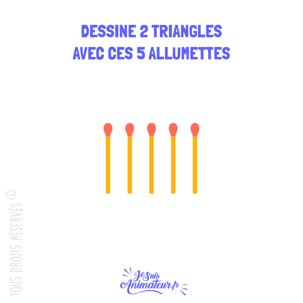 Énigme « triangles d’allumettes » niveau très facile #2