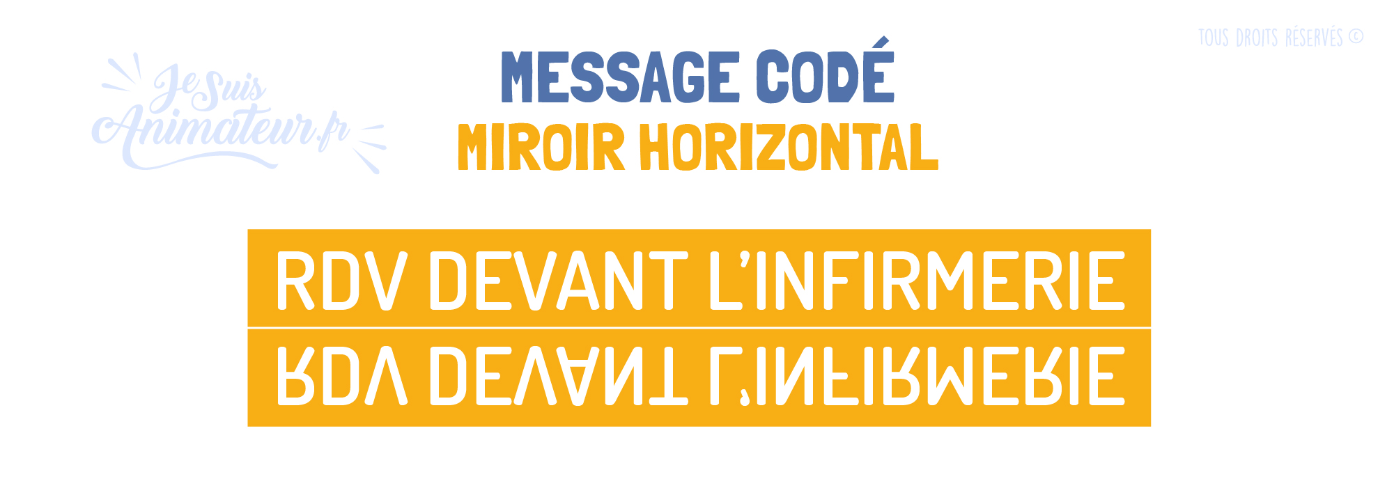 Message codé « Miroir horizontal »