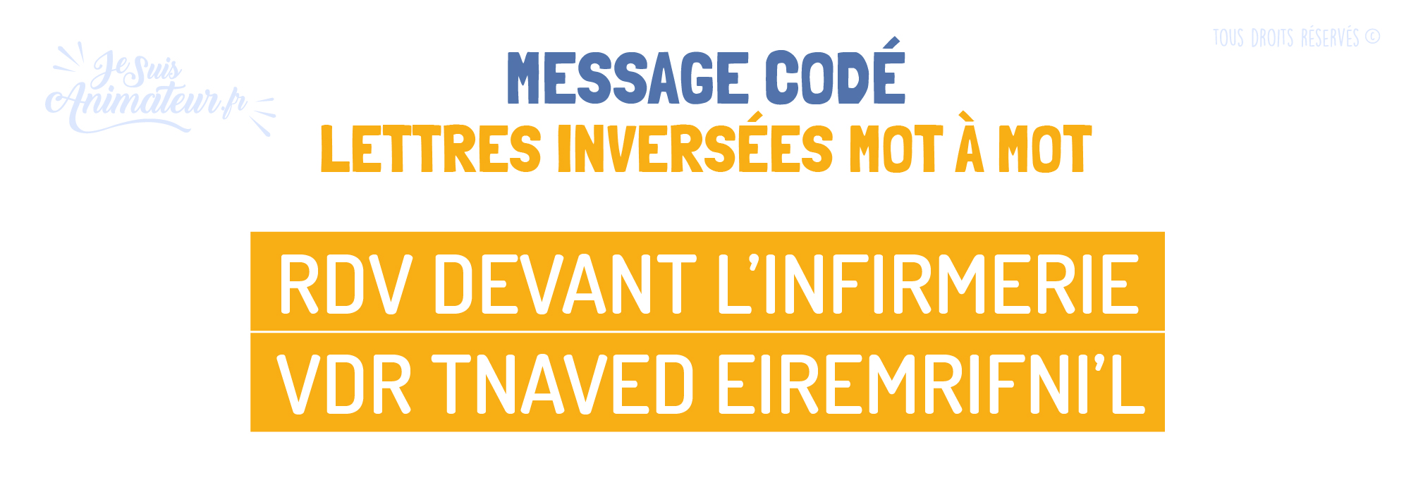 Message codé « Lettres inversées mot à mot »