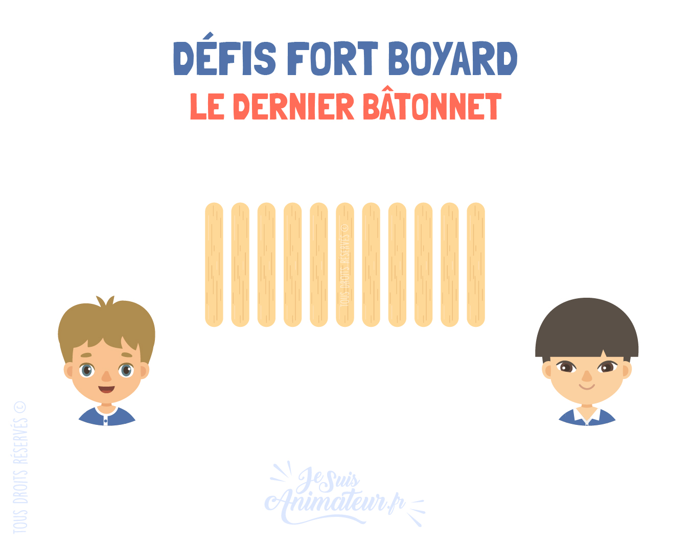 Épreuve fort Boyard « le dernier bâtonnet »