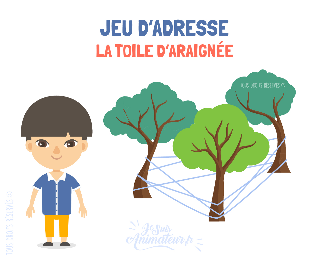 Jeu d’adresse « la toile d’araignée »