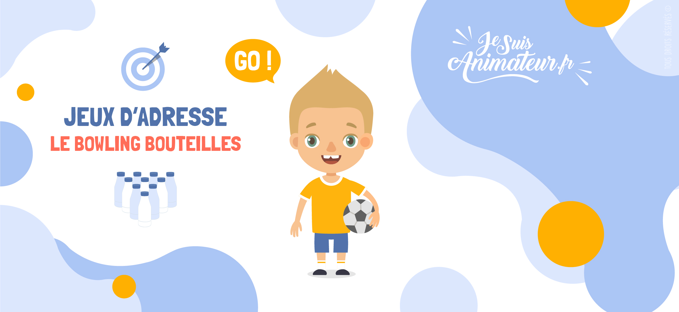 Jeu d’adresse « le bowling bouteilles » | JeSuisAnimateur.fr